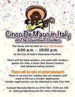 Image: Join Señor Mayor Frank Jackson for the 1st Annual Cinco de Mayo Fiesta at the newly constructed downtown Italy Pavilion. The fiesta will be held on May 3rd (Friday) from 6:00 p.m. – 10:00 p.m. Vendor applications available at Italy City Hall.