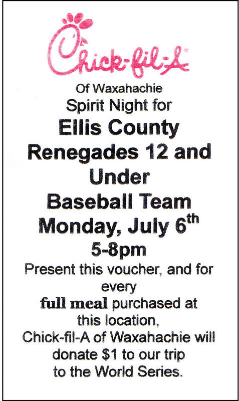 Image: Present voucher — Present this voucher, and Chick-fil-A® will donate $1.00 for every full meal purchased to the Ellis County Renegades baseball team in support of their trip to the World Series.