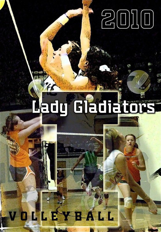 Image: 2010 Italy Lady Gladiators Volleyball is over the top — The Lady Gladiators are standing tall and playing sharp to start their 2010 district championship campaign.