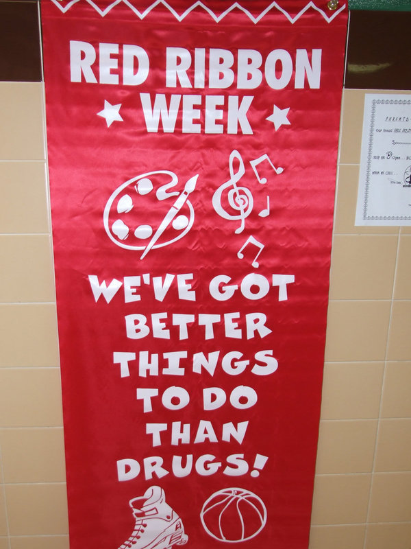 Image: Red Ribbon week — There are better things to do than drugs.