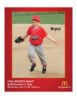 Image: IYAA Sports Night @ McDonald’s in Italy – Bryce is glovin’ it! — Stop by McDonald’s® in Italy on Wednesday, June 9, between 5:00 p.m and 8:00 p.m. to help support the IYAA and it’s young athletes during “IYAA Sports Night.” 20% of all the proceeds collected by McDonald’s® will be donated to the IYAA. I’m lovin’ it!™