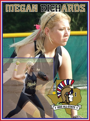 Image: 3rd Team All-State, 3rd Base — As a Sophomore Megan Richards was named to the Texas Sports Writers Association (TXSWA) Collin Street Bakery 2010 All-State 1A Softball Team as a 3rd Team All-State 3rd baseman.