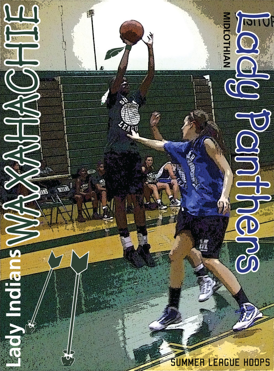 Image: On the warpath — The Waxahachie Lady Indians attack the Midlothian Lady Panthers from start to finish winning 53-32 in the opening summer league game for both teams.