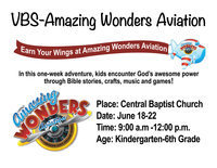 Image: Kindergarten-6th Graders are invited to earn their wings through God’s awesome power during Vacation Bible School-Amazing Wonders Aviation hosted by Central Baptist Church of Italy, June 18-22 from 9:00 a.m to 12:00 p.m.