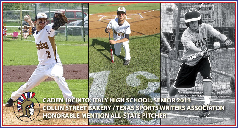 Image: Congratulations to Italy Baseball’s, Caden Jacinto, sr., on being selected to the 2013 Collin Street Bakery / Texas Sports Writers Association’s All-State Team as an Honorable Mention Shortstop.