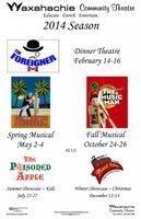 Image: The Waxahachie Community Theatre has Season Subscriptions available that would make terrific Christmas gifts! Several amazing plays are in store for the 2014 season including performances in February, May, July (Kids), October and December (Christmas).