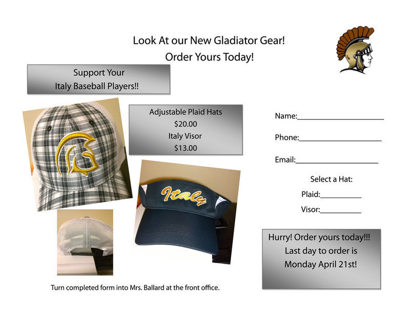 Image: Italy Gladiator Baseball has adjustable plaid caps and Italy visors for sale. Turn in order form and money by April 21st! Plaid caps ar $20.00 and visors are $13.00. Turn completed form into Mrs. Ballard in the front office of the high school.