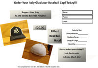 Image: Italy Gladiator fitted baseball caps are available for order by Friday, March 6. Cap cost is $20,00 each. Forms are available and payment can be made at the receptionist’s desk inside Italy High School.