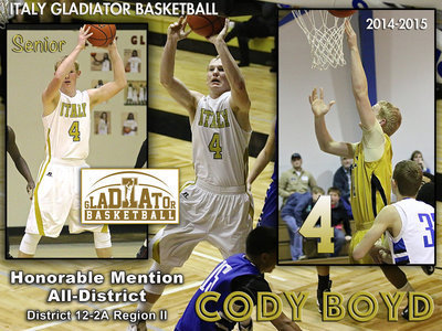 Image: Senior Italy Gladiator Cody Boyd received 2014-2015 Honorable Mention All-District Honors in District 12-2A Region II with his inside play on the boards and solid defensive pressure.