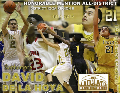 Image: Sophomore Italy Gladiator David De La Hoya received 2014-2015 Honorable Mention All-District Honors in District 12-2A Region II with his rebounding skills in the paint and his willingness to pull up for medium-range jumpers.