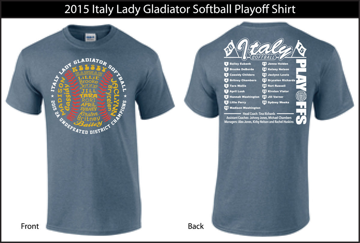 Image: 2015 Lady Gladiator Softball playoff shirt design.
    Heathered Indigo Gildan Tshirts with three color design.