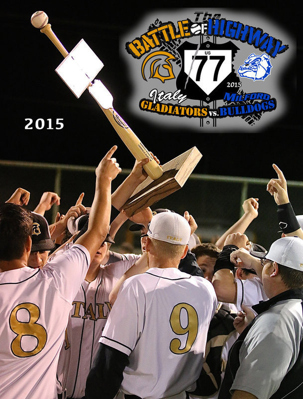 Image: The Italy Gladiator Baseball team finished as the 2015 2A District Runner-up, swept Milford in both clashes this season to claim The Battle of Highway 77 trophy and are now gearing up for their first-round Playoff action against Mart to be played this Friday, May 8, at Waco Connally High School starting @ 7:00 p.m.