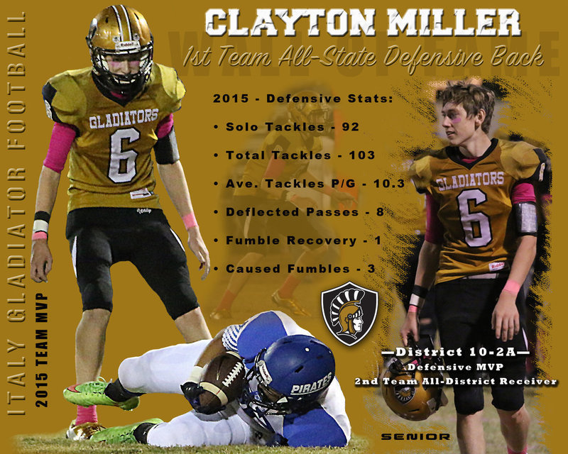 Image: Italy Gladiator senior Clayton Miller was named a 1st Team All-State Defensive Back for TheOldCoach.com 2015-2016 Class 2A Division II All-State Team.